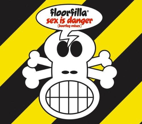 Sex Is Danger