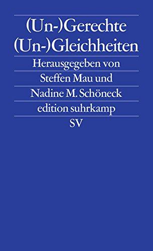 (Un-)Gerechte (Un-)Gleichheiten (edition suhrkamp)