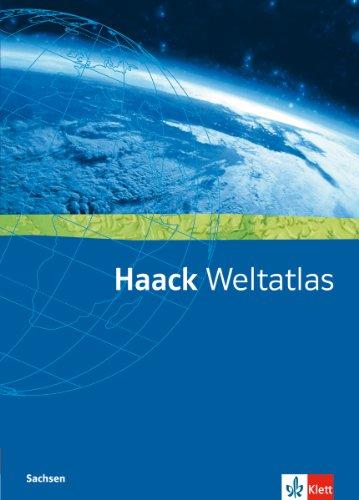 Haack Weltatlas für Sekundarstufe I und II. Ausgabe für Sachsen