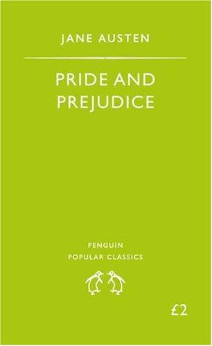 Pride and Prejudice (Penguin Popular Classics)