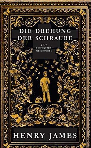 Die Drehung der Schraube (Geisterhand)