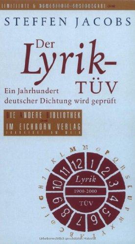 Der Lyrik-TÜV: Ein Jahrhundert deutscher Dichtung wird geprüft