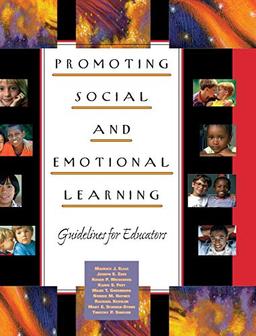 Promoting Social and Emotional Learning: Guidelines for Educators