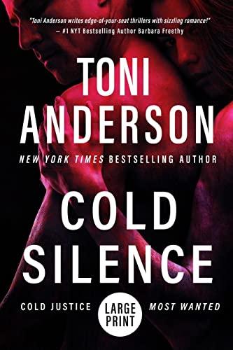 Cold Silence: Large Print (Cold Justice(r) - Most Wanted: Large Print, Band 1)