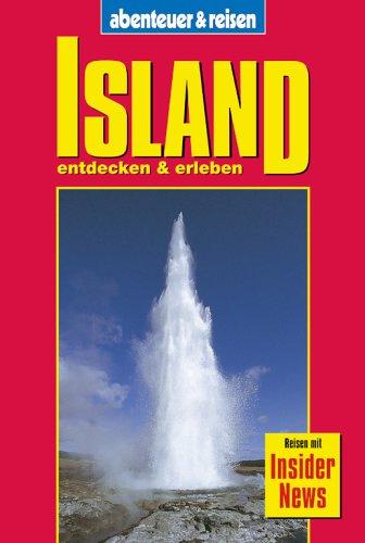 Abenteuer und Reisen, Island