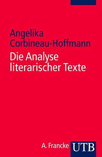 UTB Nr. 2330: Die Analyse literarischer Texte: Einführung und Anleitung