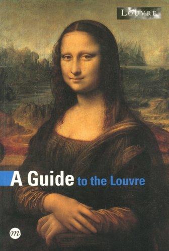 A guide to the Louvre