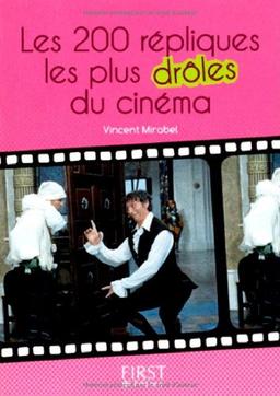 Les 200 répliques les plus drôles du cinéma