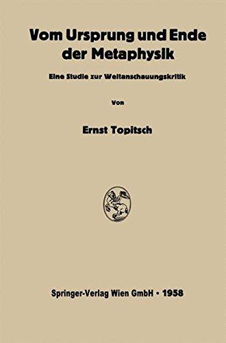 Vom Ursprung und Ende der Metaphysik