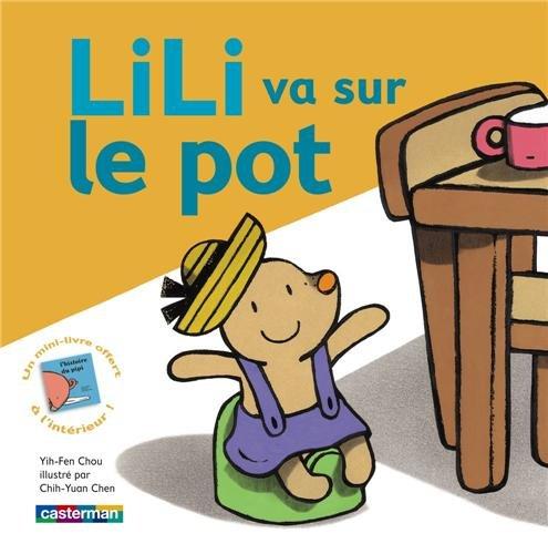 Lili. Lili va sur le pot