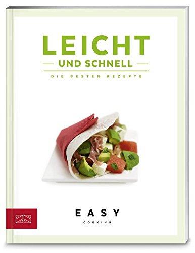 Leicht & schnell (Easy Kochbücher)