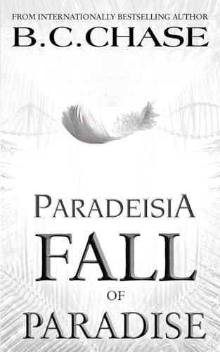 Paradeisia: Fall of Paradise