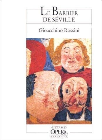 Le barbier de Séville : opéra en deux actes