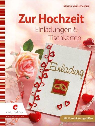 Zur Hochzeit: Einladungen & Tischkarten