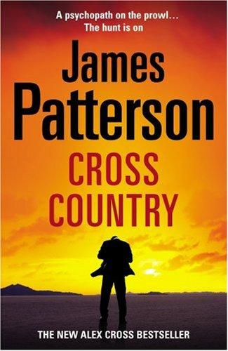 Cross Country: (Alex Cross 14)