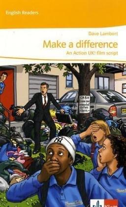 Make a difference: An Action UK! film script. Lektüren Englisch