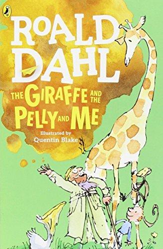 The Giraffe and the Pelly and Me