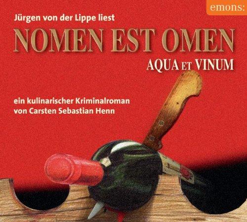 Nomen est omen: Ein kulinarischer Kriminalroman