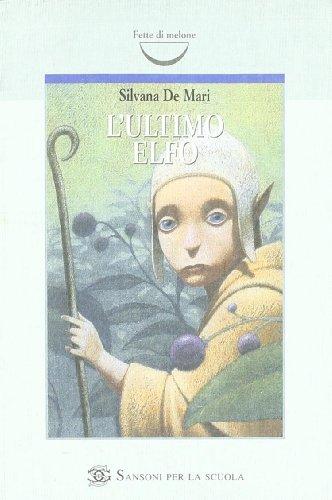 L'ultimo elfo