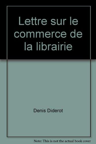 Lettre sur le commerce de la librairie