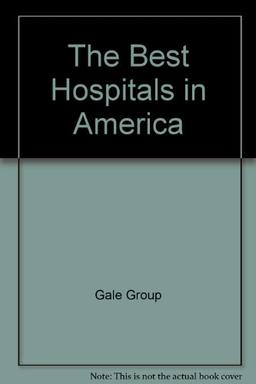 The Best Hospitals in America