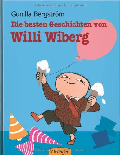 Die besten Geschichten von Willi Wiberg