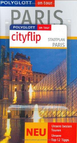 Paris. Polyglott on tour. Mit Cityflip