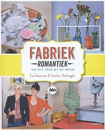 Fabriek romantiek