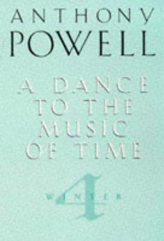 Dance To The Music Of Time, Winter (A Dance to the Music of Time, Band 4)