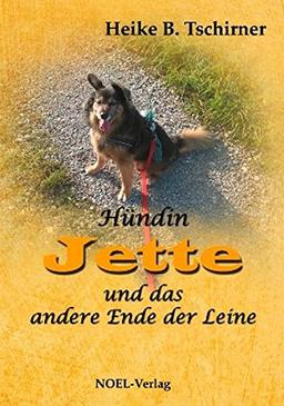 Hündin Jette und das andere Ende der Leine