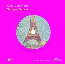 Kunst zum Hören: Georges Seurat