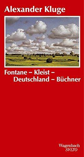 Fontane-Kleist-Deutschland-Büchner. Zur Grammatik der Zeit (SALTO)