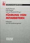 Führung von Mitarbeitern, Fallstudien zum Personalmanagement