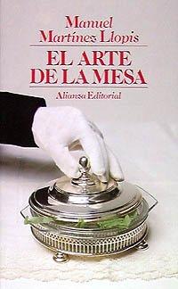 El arte de la mesa (El Libro De Bolsillo (Lb))