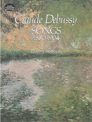 Claude Debussy  Songs 1880-1904 Vce (Dover Song Collections)