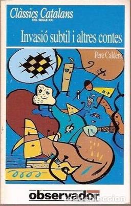 Invasió subtil i altres contes