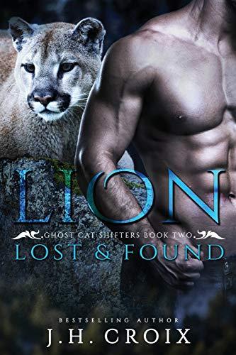 Lion Lost & Found (Catamount Lion Shifters, Band 7)