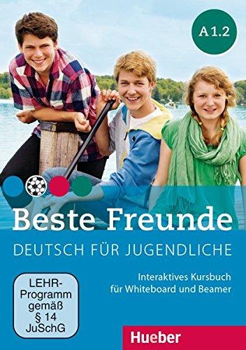 Beste Freunde A1/2: Deutsch für Jugendliche.Deutsch als Fremdsprache / Interaktives Kursbuch für Whiteboard und Beamer – DVD-ROM (BFREUNDE)