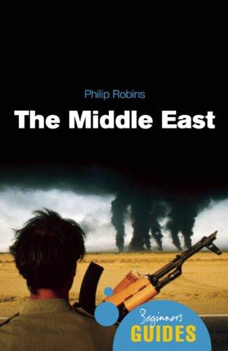 The Middle East: A Beginner's Guide (Beginner's Guides)