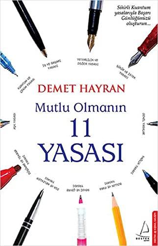 Mutlu Olmanin 11 Yasasi