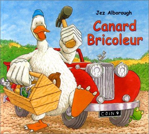 Canard bricoleur