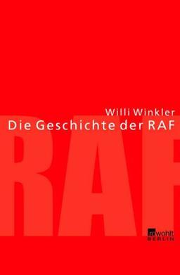 Die Geschichte der RAF