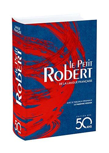 Le Petit Robert de la langue française : 2018