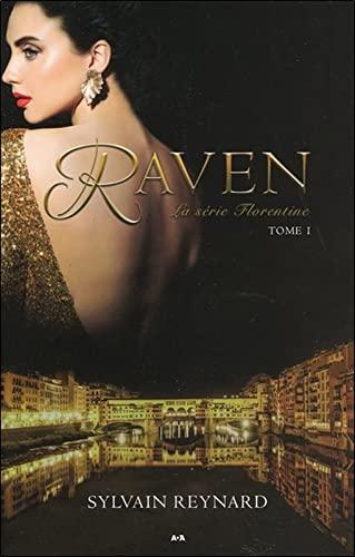 Raven - Florentine Tome 1: Tome 1, Raven