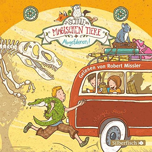 Abgefahren!: 2 CDs (Die Schule der magischen Tiere, Band 4)