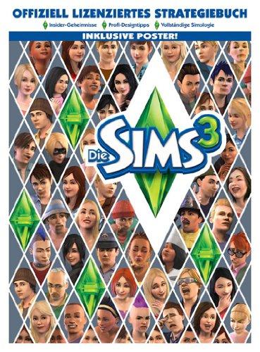 Die Sims 3 - Offiziell lizenziertes Strategiebuch (Lösungsbuch)