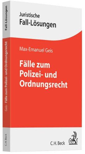 Fälle zum Polizei- und Ordnungsrecht