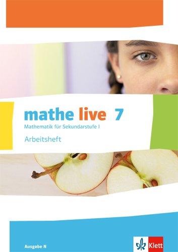 mathe live / Arbeitsheft mit Lösungsheft 7. Schuljahr: Ausgabe N