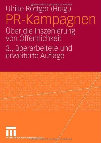 PR-Kampagnen: Über die Inszenierung von Öffentlichkeit