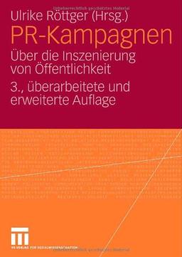 PR-Kampagnen: Über die Inszenierung von Öffentlichkeit